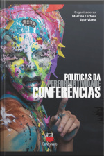Políticas Da Performatividade: Conferências