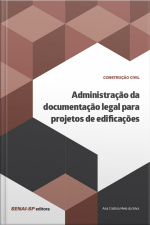 Administração Da Documentação Legal Para Projetos De Edificações