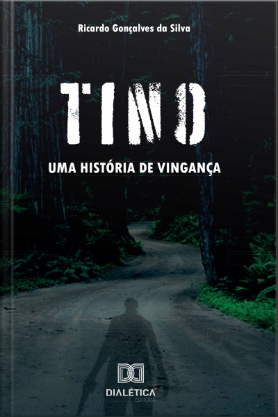 Tino: Uma História De Vingança