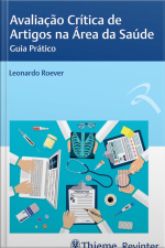 Avaliação Crítica De Artigos Na Área Da Saúde: Guia Prático