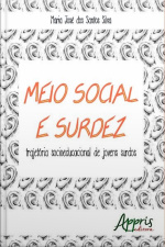 Meio Social E Surdez