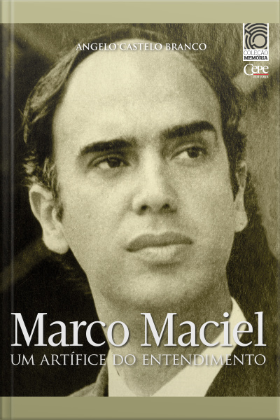 Marco Maciel: Um Artífice Do Entendimento: Coleção Memória