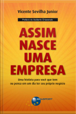 Assim Nasce Uma Empresa