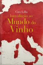 Introdução Ao Mundo Do Vinho