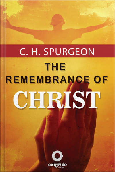 The Remembrance Of Christ
