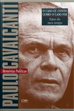 Fatos Do Meu Tempo: Memórias Políticas