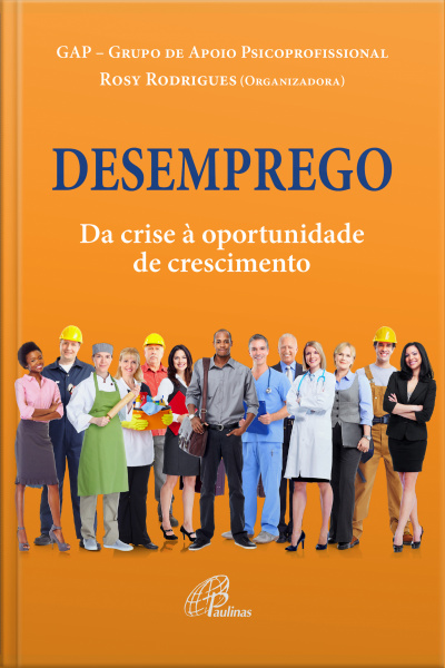 Desemprego: Da Crise À Oportunidade De Crescimento