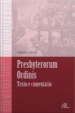 Presbyterorum Ordinis: Texto E Comentário