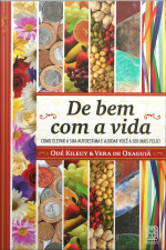 De Bem Com A Vida: Como Elevar Sua Autoestima E Ajudar Você A Ser Mais Feliz!