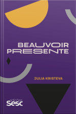 Beauvoir Presente