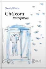 Chá Com Mariposas: Coleção Ruído