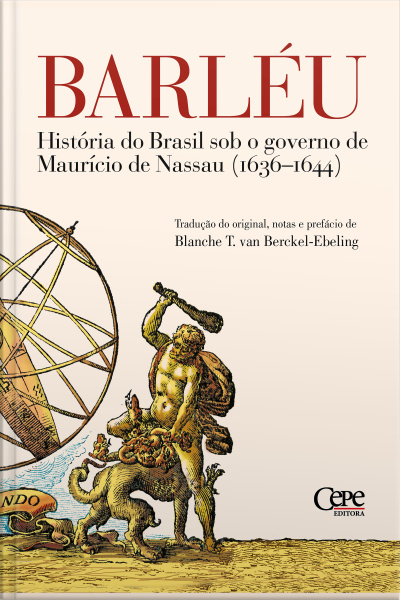 História Do Brasil Sob O Governo De Maurício De Nassau