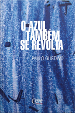 O Azul Também Se Revolta