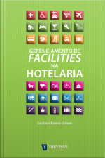 Gerenciamento De Facilities Na Hotelaria