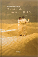 O Amigo De Infância De Jesus