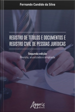 Registro De Títulos E Documentos E Registro Civil De Pessoas Jurídicas