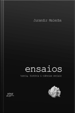 Ensaios: Teoria, História  Ciências Sociais
