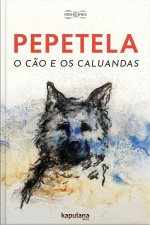 O Cão E Os Caluandas