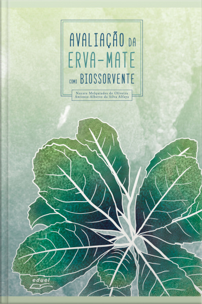 Avaliação Da Erva-mate Como Biossorvente