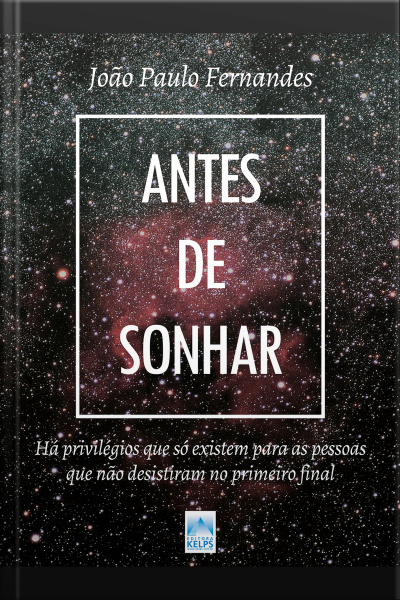 Antes De Sonhar: Há Privilégios Que Só Existem Para As Pessoas Que Não Desistiram No Primeiro Final