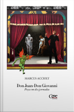 Don Juan Don Giovanni: Peça Em Dez Jornadas