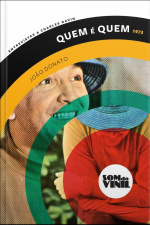 João Donato, Quem É Quem: Som Do Vinil, Entrevistas A Charles Gavin