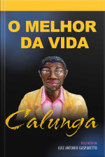 Calunga - O Melhor Da Vida