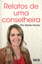 Relatos De Uma Conselheira