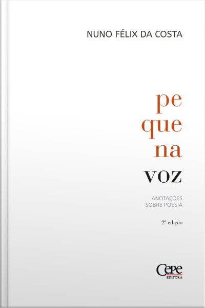 Pequena Voz: Anotações Sobre Poesia