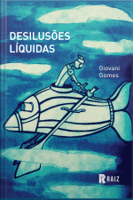 Desilusões Líquidas