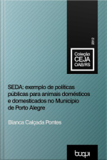 Seda: Exemplo De Políticas Públicas Para Animais Domésticos