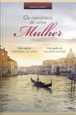Os Caminhos De Uma Mulher