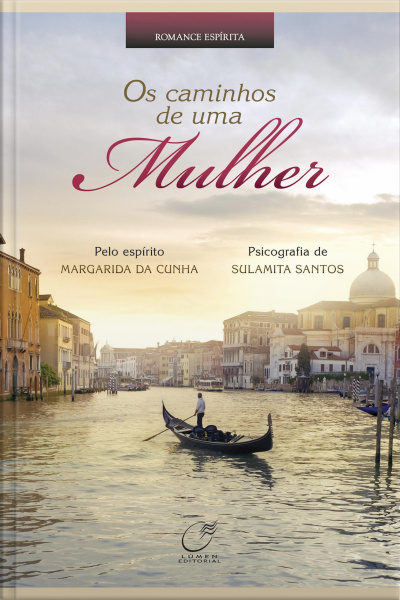 Os Caminhos De Uma Mulher