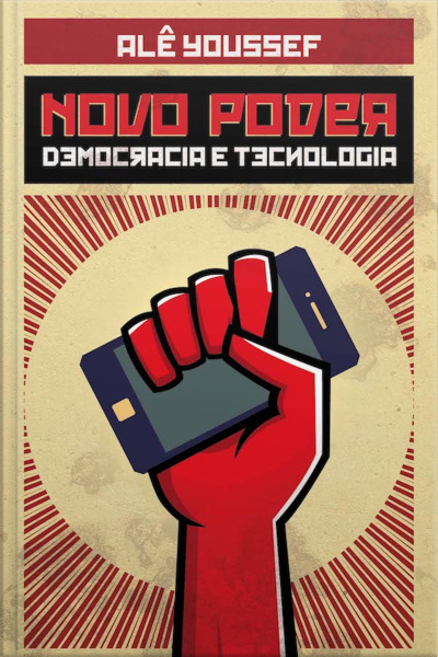 Novo Poder: Democracia E Tecnologia