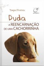 Duda: A Reencarnação De Uma Cachorrinha
