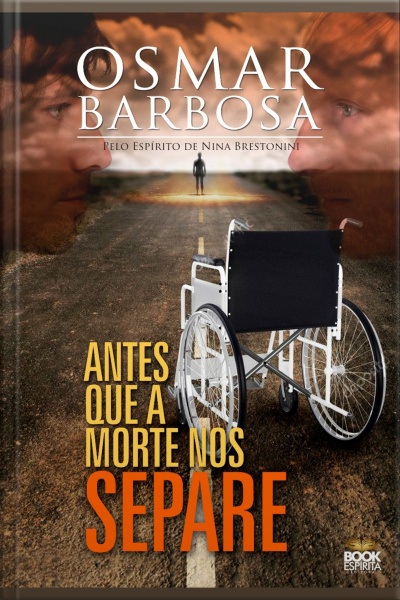 Antes Que A Morte Nos Separe: Pelo Espírito De Nina Brestonini
