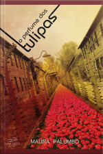 O Perfume Das Tulipas