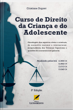 Curso De Direito Da Criança E Do Adolescente - 3a Edição
