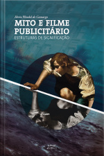 Mito E Filme Publicitário: Estruturas De Significação