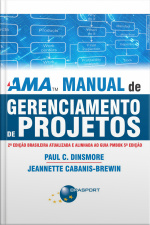 Ama - Manual De Gerenciamento De Projetos (2ª Edição)
