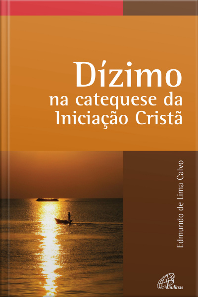 Dízimo Na Catequese Da Iniciação Cristã