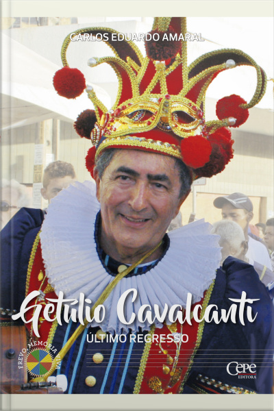 Getúlio Cavalcanti: Último Regresso