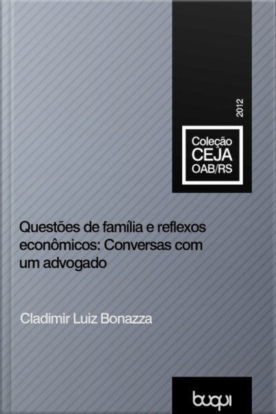 Questões De Família E Reflexos Econômicos: Conversas Com Um Advogado