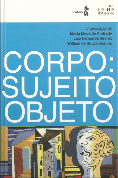 Corpo: Sujeito Objeto