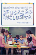 Princípios E Processos Da Educação Inclusiva