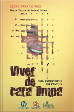 Viver De Cara Limpa: Uma Experiência Em Família
