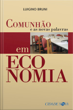Comunhão E As Novas Palavras Em Economia