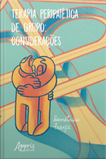 Terapia Peripatética De Grupo: Considerações