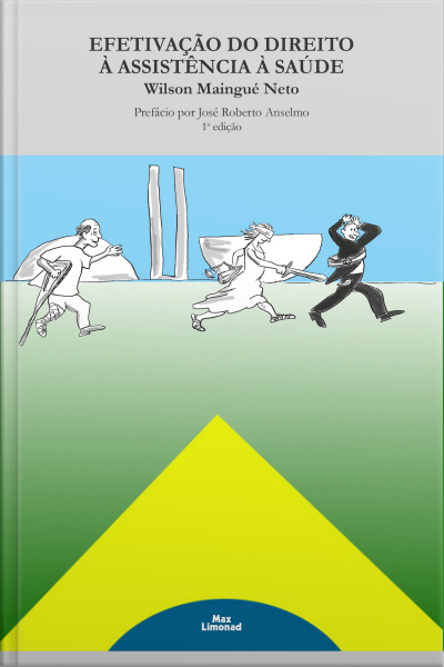 Efetivação Do Direito À Assistência À Saúde