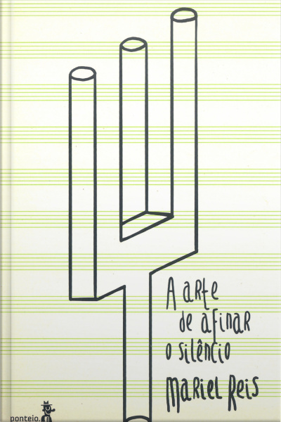 A Arte De Afinar O Silêncio